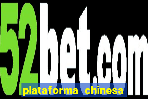 plataforma chinesa fortune tiger